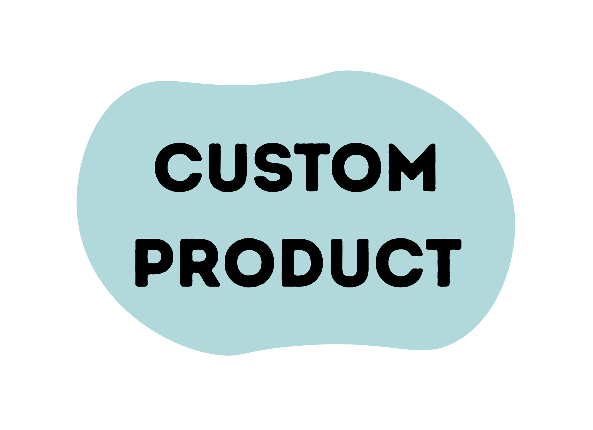 Custom Product
